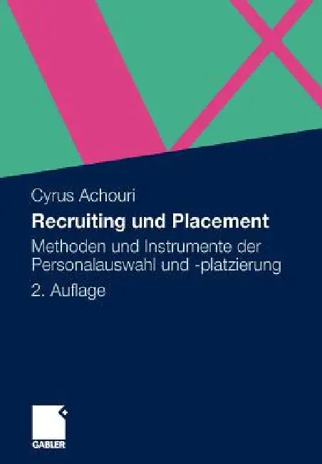 Recruiting Und Placement (English, Cyrus Achouri)