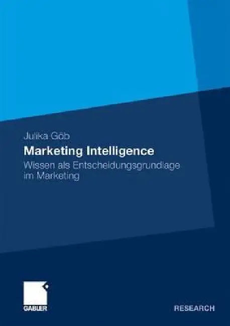 Buy Marketing Intelligence (English, Julika Göb) — BookShops.in