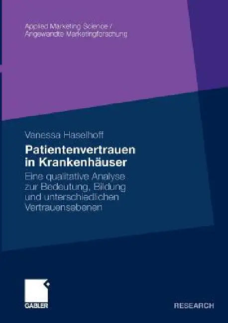 Buy Patientenvertrauen in Krankenhäuser | by Vanessa Haselhoff | Gabler Verlag | by Vanessa Haselhoff | Gabler Verlag | by Vanessa Haselhoff | Gabler Verlag | by Vanessa Haselhoff | Gabler Verlag | by Vanessa Haselhoff | Gabler Verlag | by Vanessa Haselhoff | Gabler Verlag | by Vanessa Haselhoff | Gabler Verlag | by Vanessa Haselhoff | Gabler Verlag | by Vanessa Haselhoff | Gabler Verlag | by Vanessa Haselhoff | Gabler Verlag | by Vanessa Haselhoff | Gabler Verlag | by Vanessa Haselhoff | Gabler Ver — BookShops.in
