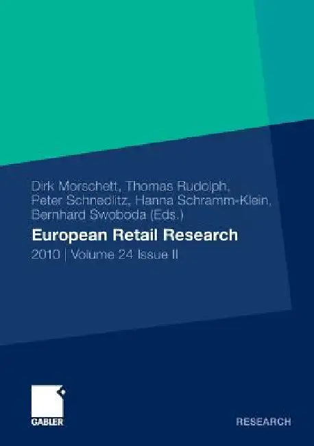 Buy European Retail Research (English, Dirk Morschett | Thomas Rudolph | Peter Schnedlitz) — BookShops.in