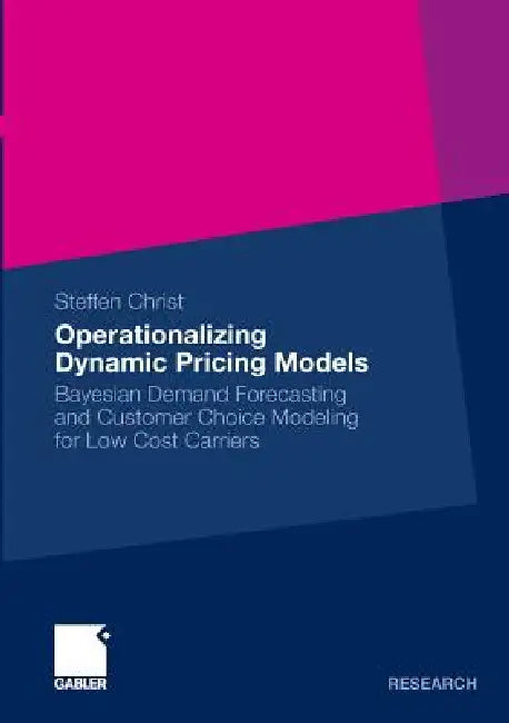 Buy Operationalizing Dynamic Pricing Models (English, Steffen Christ) — BookShops.in