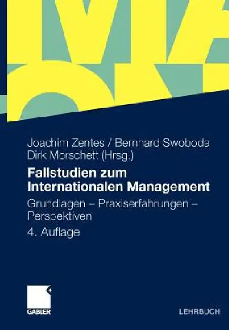 Buy Fallstudien Zum Internationalen Management (English, Joachim Zentes | Andreas Al-Laham | Bernhard Swoboda) — BookShops.in