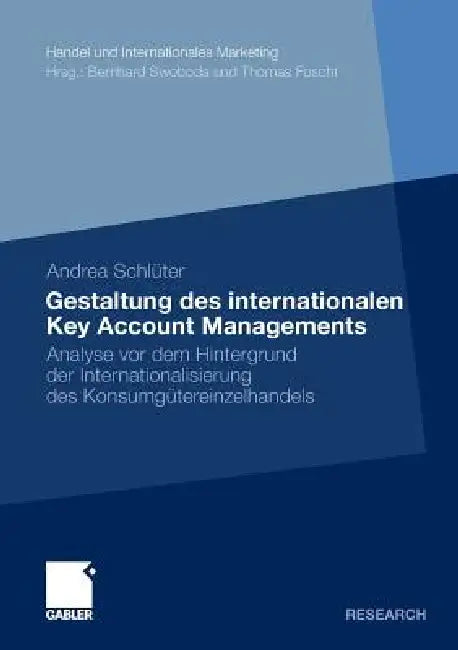 Buy Gestaltung Des Internationalen Key Account Managements (English, Andrea Schlüter) — BookShops.in
