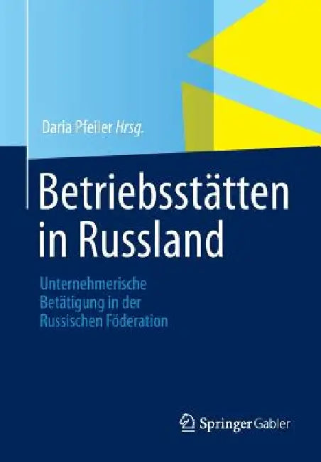 Betriebsstätten in Russland (English, Daria Pfeiler)