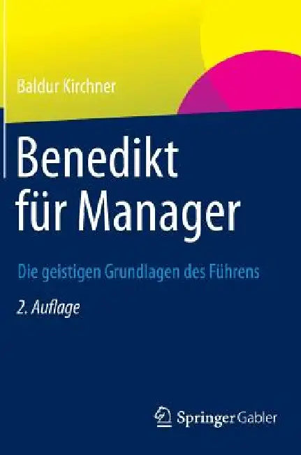 Buy Benedikt Für Manager (English, Baldur Kirchner) — BookShops.in