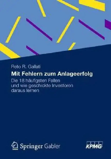 Buy Mit Fehlern Zum Anlageerfolg (English, Reto R. Gallati) — BookShops.in