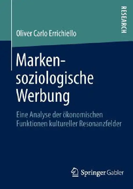 Markensoziologische Werbung (English, Oliver Carlo Errichiello)