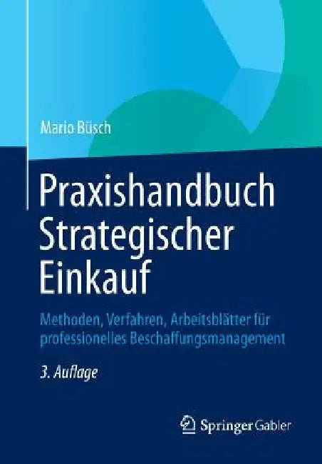 Praxishandbuch Strategischer Einkauf (English, Mario Büsch)
