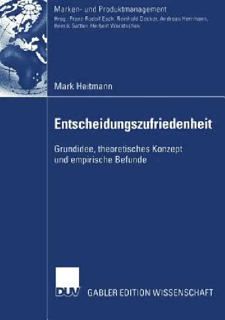 Buy Entscheidungszufriedenheit (English, Mark Heitmann | Prof Dr Andreas Herrmann) — BookShops.in