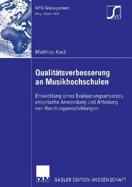 Buy Qualitätsverbesserung an Musikhochschulen (English, Matthias Koch | Prof Dr Peter Ackermann) — BookShops.in