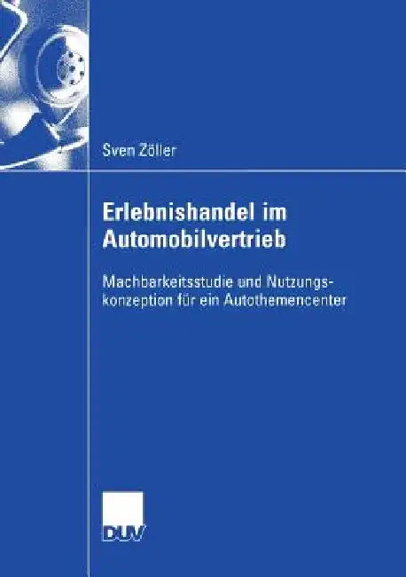 Buy Erlebnishandel Im Automobilvertrieb (English, Sven Zöller) — BookShops.in