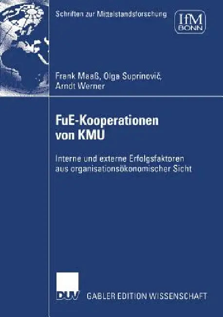 Fue-Kooperationen Von Kmu (English, Frank Maaß | Olga Suprinovic | Arndt Werner)