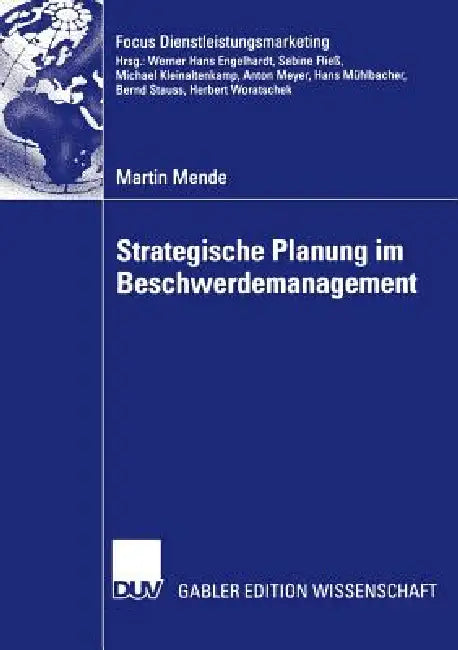 Strategische Planung Im Beschwerdemanagement (English, Martin Mende | Prof Dr Bernd Stauss)