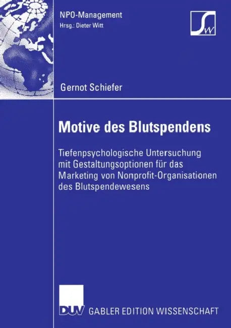 Buy Motive Des Blutspendens (English, Gernot Schiefer | Prof Dr Dieter Witt) — BookShops.in
