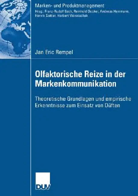 Buy Olfaktorische Reize in Der Markenkommunikation (English, Jan Eric Rempel | Prof Dr Franz-Rudolf Esch) — BookShops.in