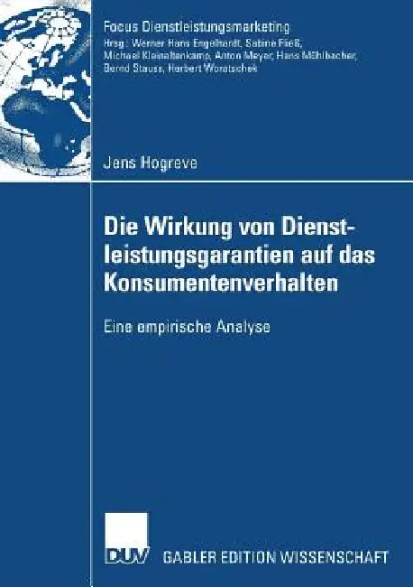 Buy Die Wirkung Von Dienstleistungsgarantien Auf Das Konsumentenverhalten (English, Jens Hogreve | Prof Dr Sabine Fließ) — BookShops.in