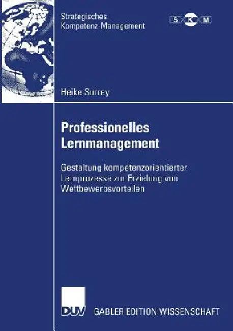 Buy Professionelles Lernmanagement (English, Heike Surrey | Prof Dr Christoph Rasche | Prof Dr Dieter Wagner) — BookShops.in