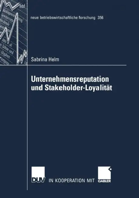Unternehmensreputation Und Stakeholder-Loyalität (English, Sabrina Helm)