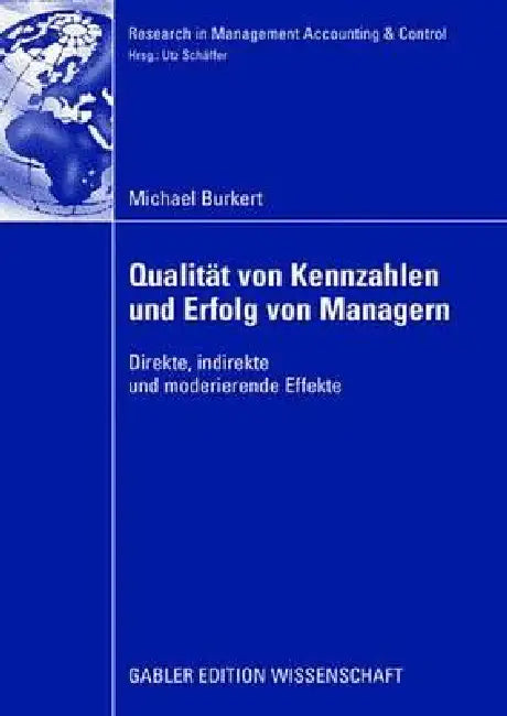 Buy Qualität Von Kennzahlen Und Erfolg Von Managern (English, Michael Burkert | Prof Dr Utz Schäffer) — BookShops.in