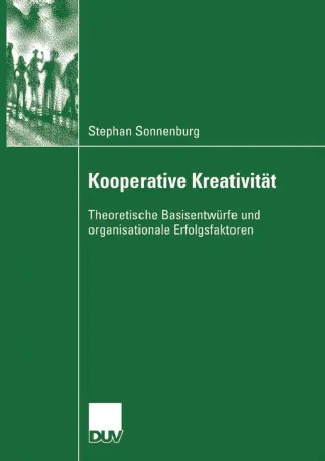 Buy Kooperative Kreativität (English, Stephan Sonnenburg) — BookShops.in