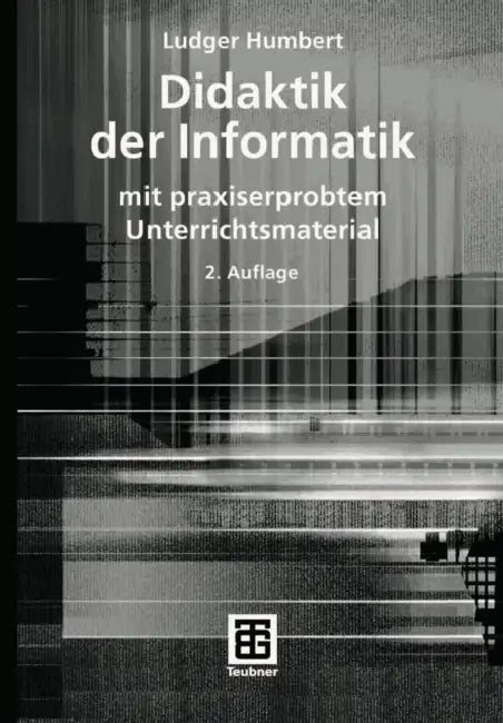 Didaktik Der Informatik (English, Ludger Humbert)