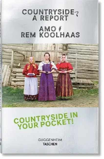 Buy Koolhaas. Countryside, a Report (English) — BookShops.in