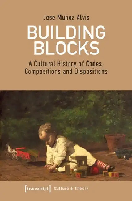 Buy Building Blocks (English, Jose Muñoz Alvis) — BookShops.in