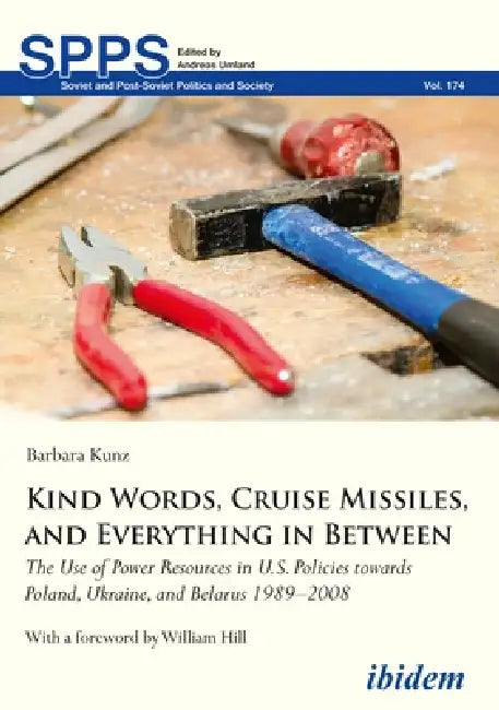 Buy Kind Words, Cruise Missiles, and Everything in Between (English, Barbara Kunz | William Hill) — BookShops.in