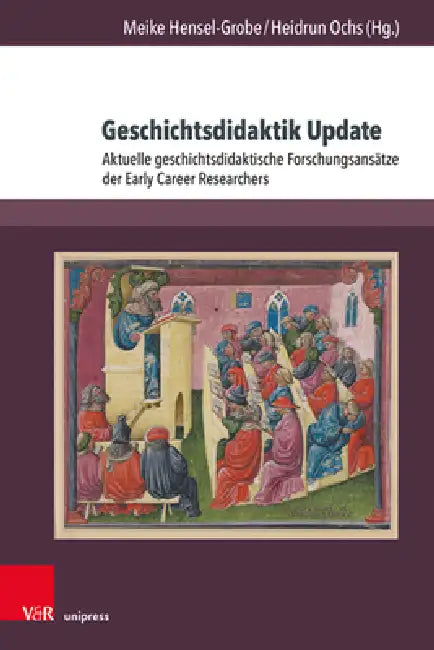 Buy Geschichtsdidaktik Update (English, Meike Hensel-Grobe | Heidrun Ochs) — BookShops.in