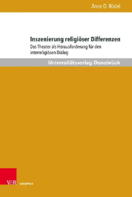 Buy Inszenierung Religioser Differenzen (English, Anne Rudel) — BookShops.in