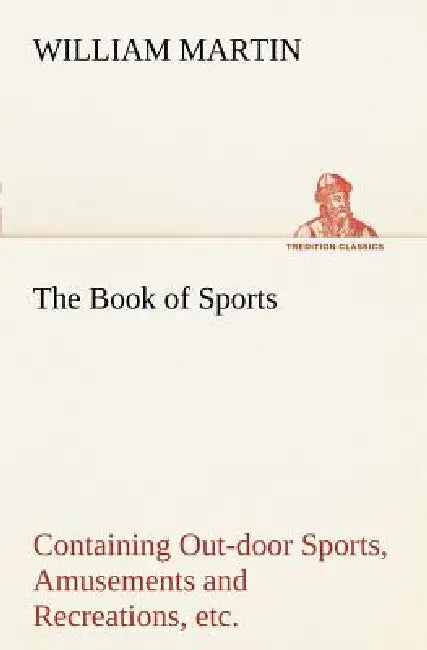 Buy The Book of Sports (English, William Martin) — BookShops.in