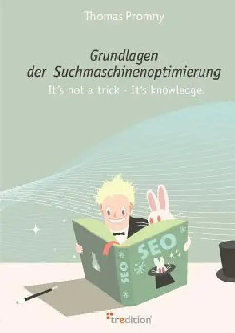 Buy Grundlagen Der Suchmaschinenoptimierung (English, Thomas Promny) — BookShops.in