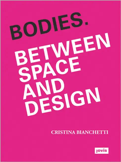 Buy Bodies (English, Cristina Bianchetti) — BookShops.in