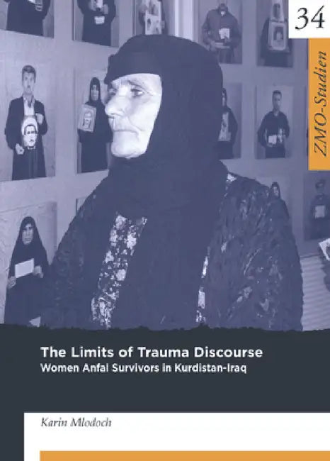 Buy The Limits of Trauma Discourse (English, Karin Mlodoch) — BookShops.in