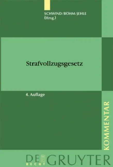 Buy Strafvollzugsgesetz (Stvollzg) (English, Hans-Dieter Schwind | Alexander Bohm | Jorg-Martin Jehle) — BookShops.in