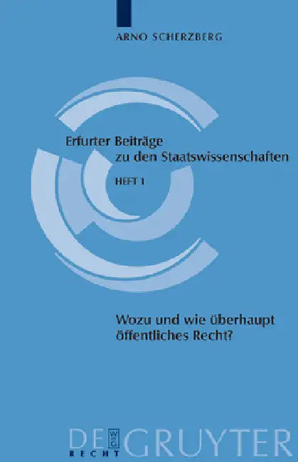 Buy Wozu und wie überhaupt noch öffentliches Recht? (English, Arno Scherzberg) — BookShops.in