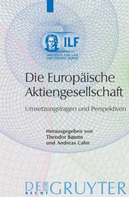 Buy Die Europäische Aktiengesellschaft (English, Theodor Baums | Andreas Cahn) — BookShops.in