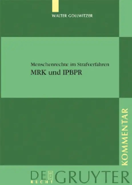 Menschenrechte Im Strafverfahren (English, Walter Gollwitzer)