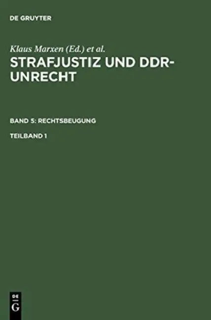 Buy Strafjustiz und DDR-Unrecht. Band 5 (English, Boris Burghardt | Ute Hohoff | Petra Schäfter) — BookShops.in