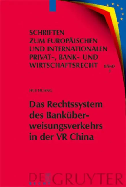 Buy Das Rechtssystem des Banküberweisungsverkehrs in der VR China (English, Hui Huang) — BookShops.in