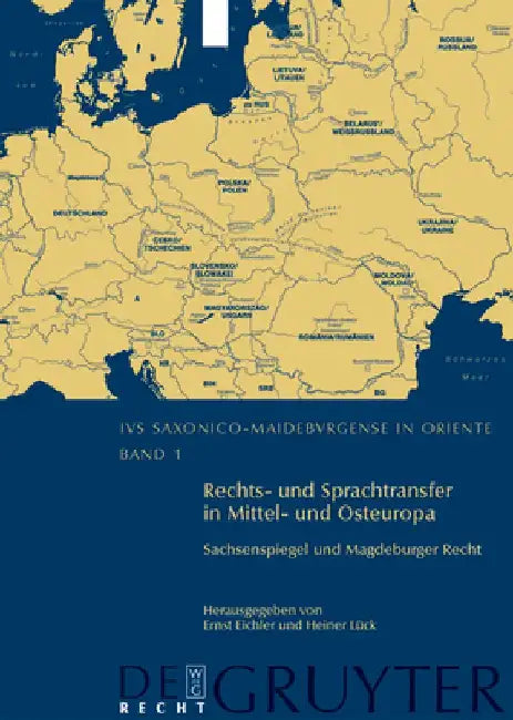 Buy Rechts- Und Sprachtransfer in Mittel- Und Osteuropa. Sachsenspiegel Und Magdeburger Recht (English, Ernst Eichler) — BookShops.in