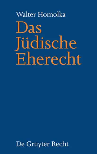 Buy Das Judische Eherecht (English, Walter Homolka) — BookShops.in