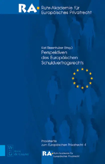 Buy Perspektiven Des Europäischen Schuldvertragsrechts (English, Karl Riesenhuber) — BookShops.in