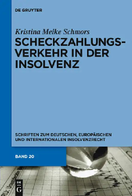 Buy Scheckzahlungsverkehr in der Insolvenz (English, Kristina Meike Schmors) — BookShops.in