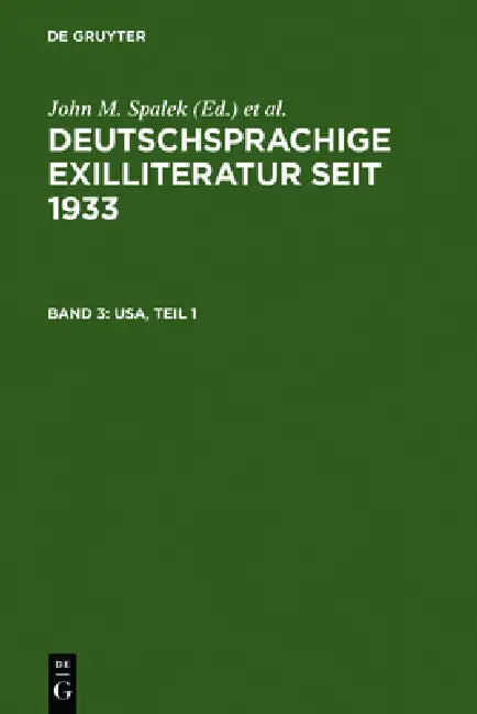 Buy Teil 1 (English, John M. Spalek | Konrad Feilchenfeldt | Sandra H. Hawrylchak) — BookShops.in