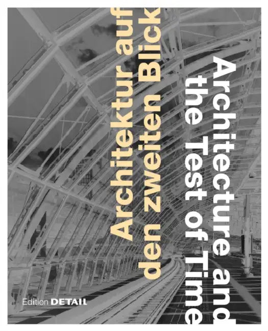 Buy Architektur Auf Den Zweiten Blick / Architecture and the Test of Time (English, Keiko Arima | Oliver Herwig | Frank Kaltenbach) — BookShops.in