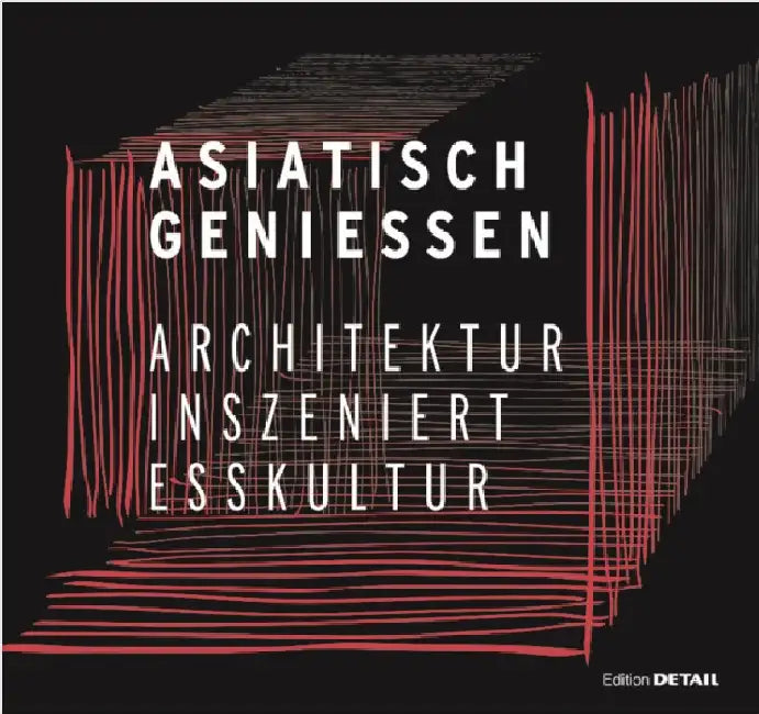 Buy Asiatisch Genießen (English, Christian Schittich) — BookShops.in