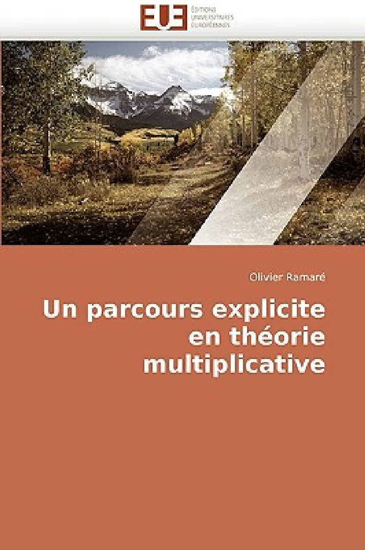 Un parcours explicite en théorie multiplicative (English, Ramare-O)