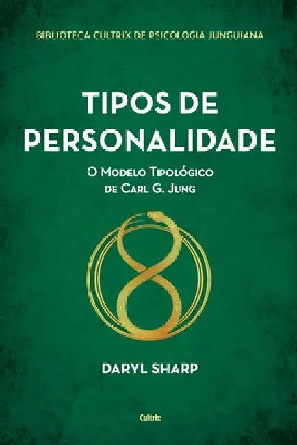 Buy Tipos de personalidade - Nova edição (English, Daryl Sharp) — BookShops.in