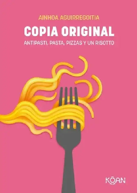 Buy Copia Original (English, Ainhoa Aguirregoitia) — BookShops.in